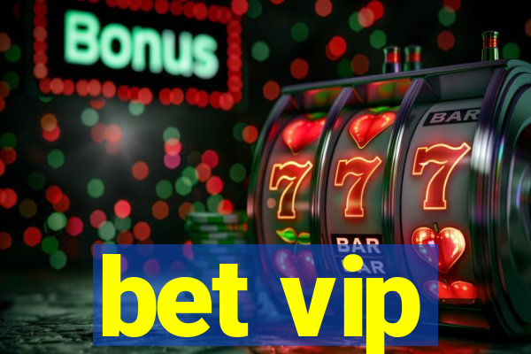 bet vip